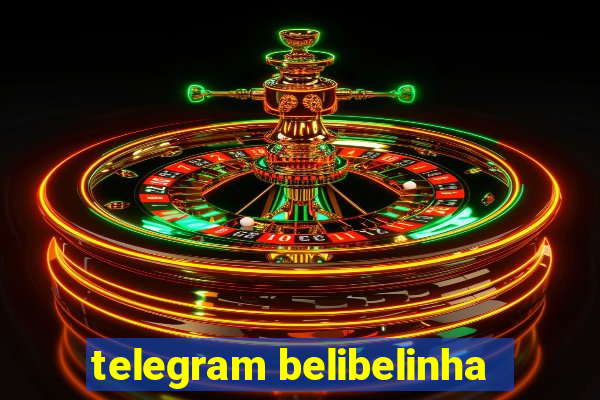 telegram belibelinha